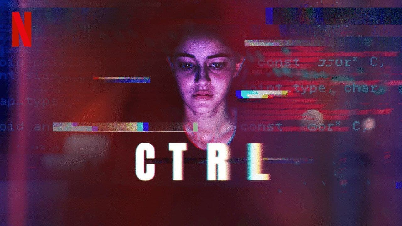 CTRL Movie [ 2024 ]