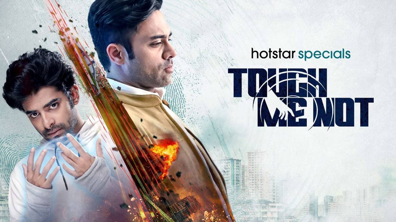 Touch Me Not SEASON 1
